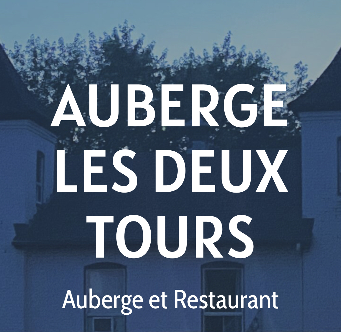 Auberge des Deux Tours